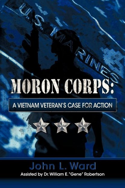 Moron Corps, John L. Ward - Paperback - 9781622122073