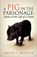 A Pig in the Parsonage, David I Bradley - Paperback - 9781622303083