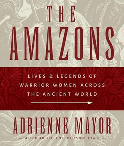The Amazons, MAYOR,  Adrienne - AVM - 9781622315291