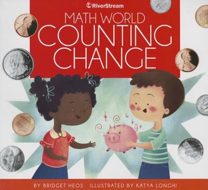 Counting Change, Bridget Heos - Paperback - 9781622432349