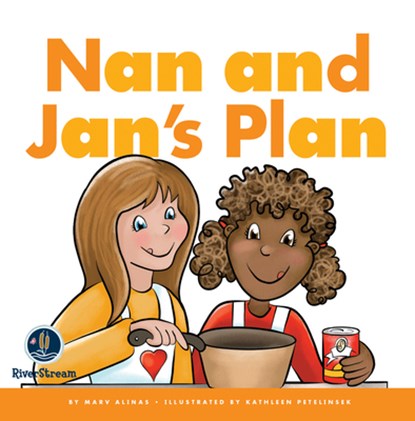 Rhyming Word Families: Nan and Jan's Plan, Marv Alinas - Paperback - 9781622434770
