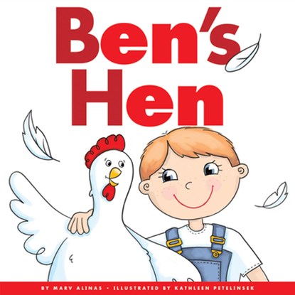 Ben's Hen, Marv Alinas - Paperback - 9781622434879