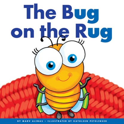 Bug on the Rug, Marv Alinas - Paperback - 9781622434909