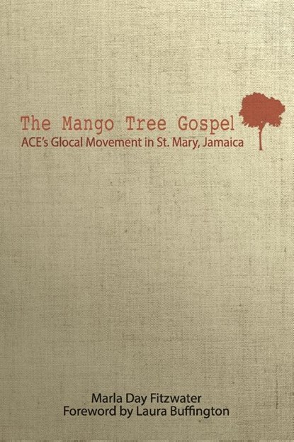 The Mango Tree Gospel, Marla Day Fitzwater - Paperback - 9781622451579