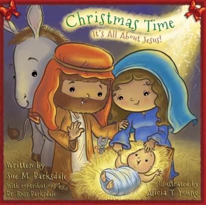 Christmas Time, Sue M Barksdale - Paperback - 9781622452491