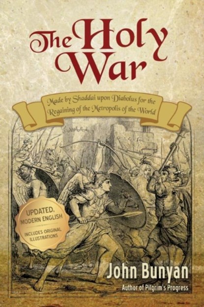The Holy War, John Bunyan - Paperback - 9781622453009