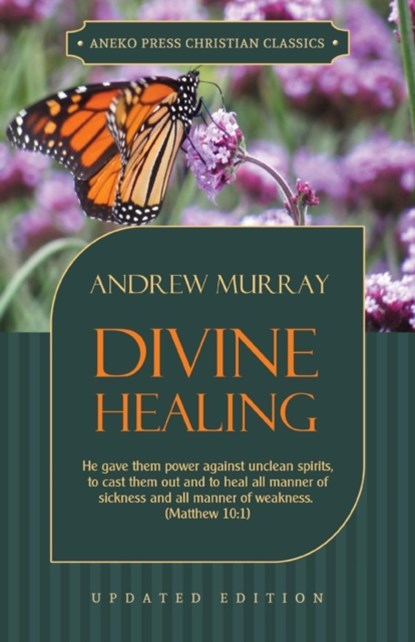 Divine Healing, Andrew (The London School of Economics and Political Science University of London UK) Murray - Paperback - 9781622453375