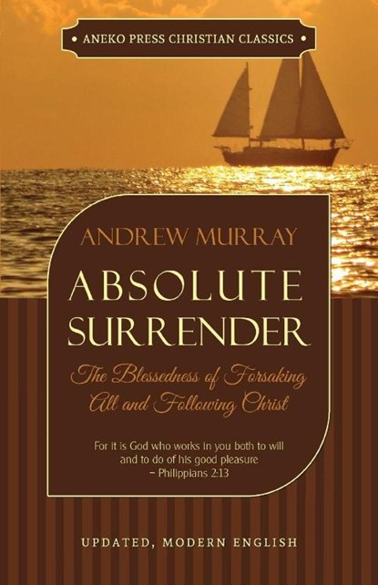 Absolute Surrender, Andrew Murray - Paperback - 9781622454495