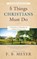 5 Things Christians Must Do, F B Meyer - Paperback - 9781622455874