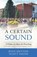 A Certain Sound, Ryan Denton ; Scott Smith - Paperback - 9781622456239