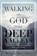 Walking with God through Deep Valleys, Dr Stephen a Gammon - Paperback - 9781622456901