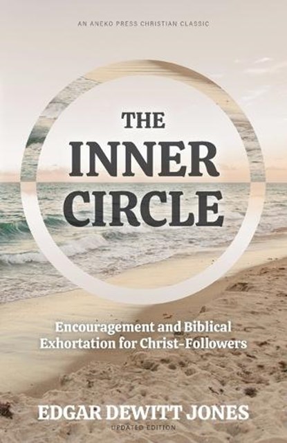 The Inner Circle, Edgar DeWitt Jones - Paperback - 9781622458899