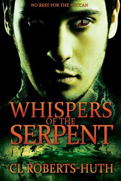 Whispers of the Serpent, C.L. Roberts-Huth - Ebook - 9781622532063