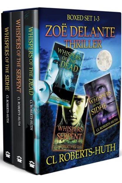 Zoë Delante Thriller – Boxed Set 1-3, C.L. Roberts-Huth - Ebook - 9781622532278