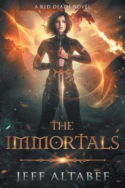 The Immortals, ALTABEF,  Jeff - Paperback - 9781622532360