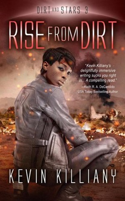 Rise from Dirt, Kevin Killiany - Ebook - 9781622533497