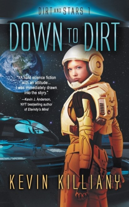 Down to Dirt, Kevin Killiany - Paperback - 9781622533534