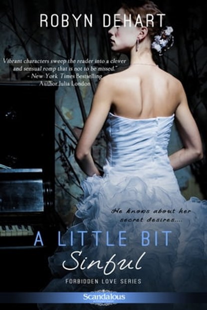 A Little Bit Sinful, Robyn DeHart - Ebook - 9781622660933