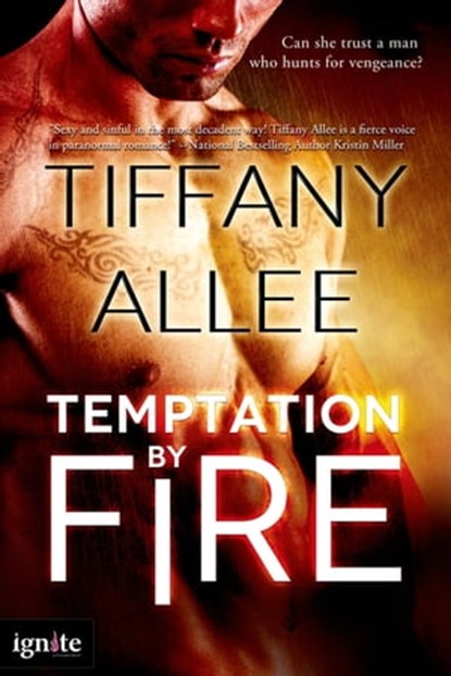 Temptation by Fire, Tiffany Allee - Ebook - 9781622662005