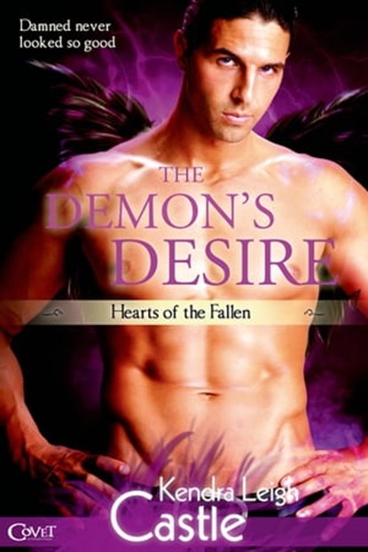 The Demon's Desire, Kendra Leigh Castle - Ebook - 9781622662753