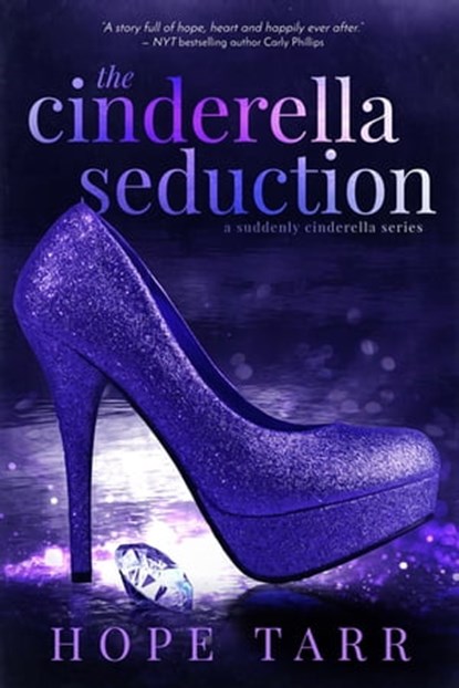 The Cinderella Seduction, Hope Tarr - Ebook - 9781622663200