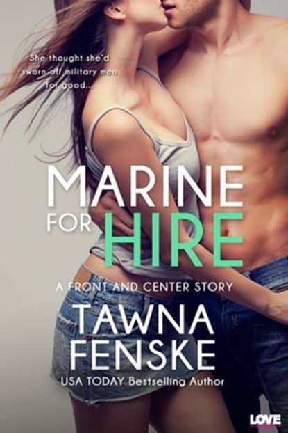 Marine for Hire, Tawna Fenske - Ebook - 9781622664740