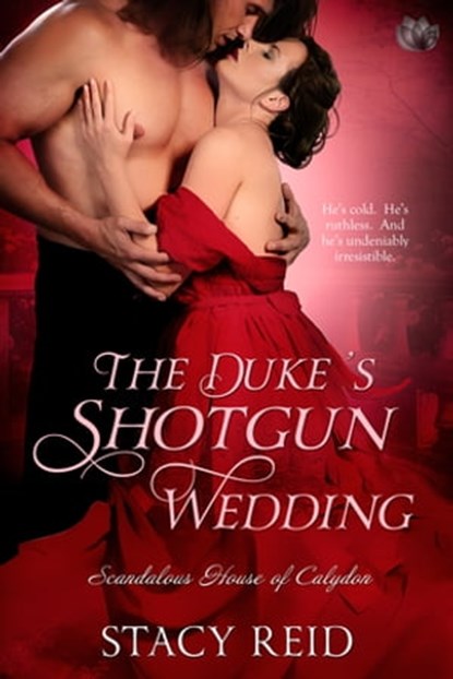 The Duke's Shotgun Wedding, Stacy Reid - Ebook - 9781622665495