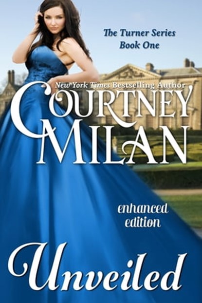Unveiled, Courtney Milan - Ebook - 9781622667710