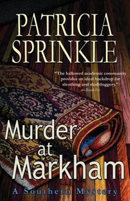 Murder at Markham, Patricia Sprinkle - Paperback - 9781622681297