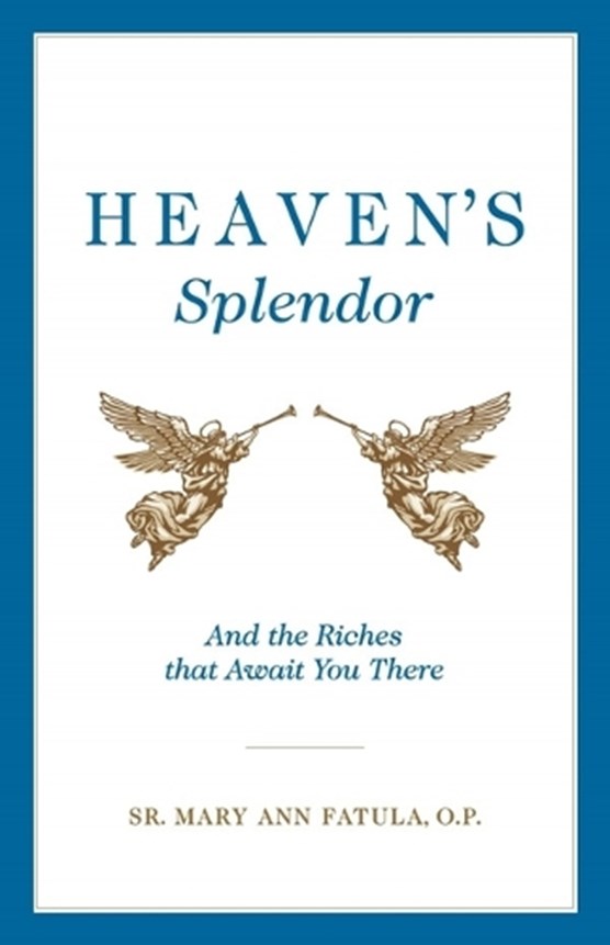 Heaven's Splendor