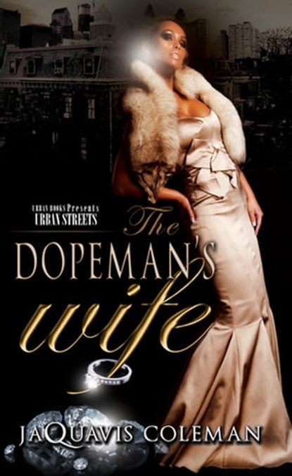 The Dopeman's Wife, JaQuavis Coleman - Ebook - 9781622861286