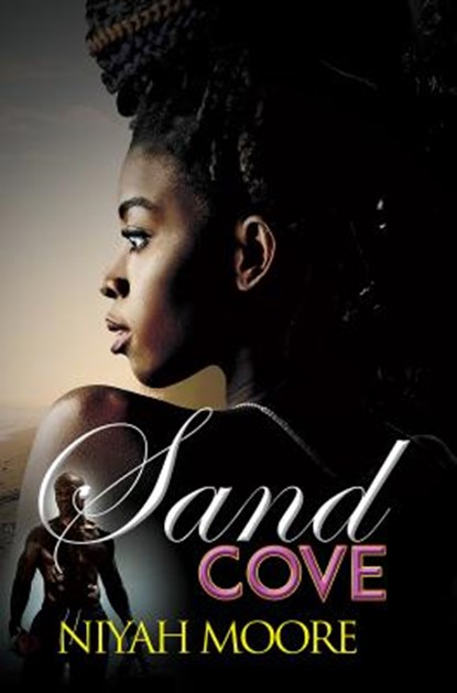 Sand Cove, Niyah Moore - Paperback - 9781622861972