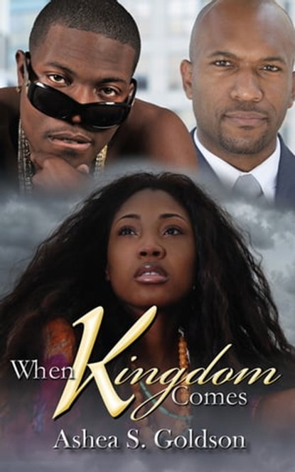 When Kingdom Comes, Ashea S. Goldson - Ebook - 9781622863150