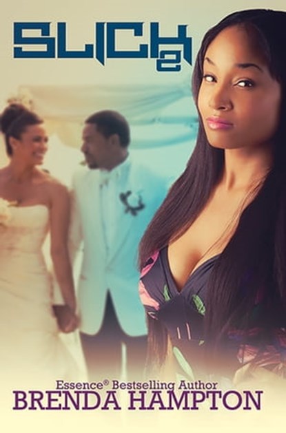 Slick 2, Brenda Hampton - Ebook - 9781622864126