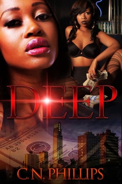 Deep, C. N. Phillips - Ebook - 9781622864805