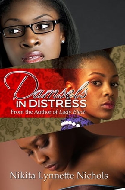 Damsels in Distress, Nikita Lynnette Nichols - Ebook - 9781622868360