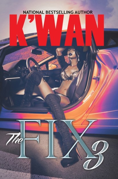 The Fix 3, K'wan - Paperback - 9781622869596
