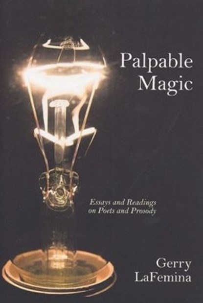 Palpable Magic, Gerry LaFemina - Paperback - 9781622880898