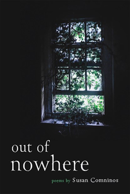 Out of Nowhere, Susan Comninos - Paperback - 9781622882373