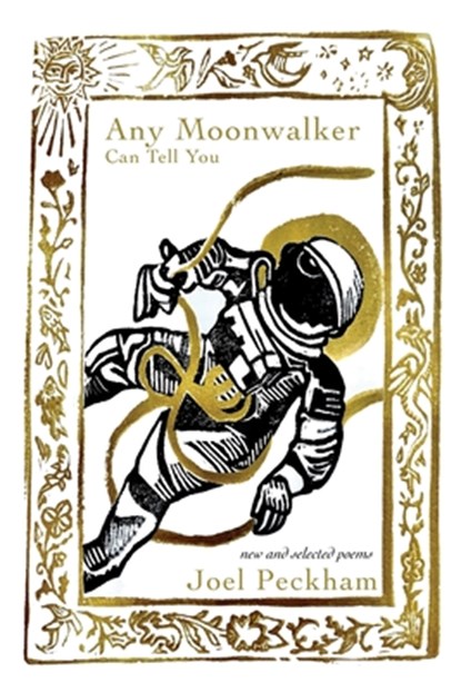Any Moonwalker Can Tell You, Joel Peckham - Paperback - 9781622882786