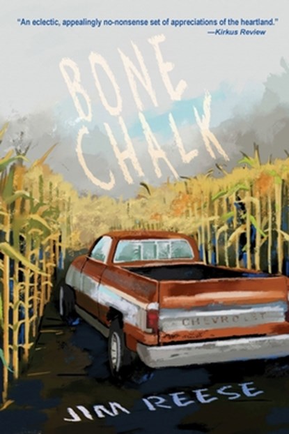 Bone Chalk, Jim Reese - Paperback - 9781622884148