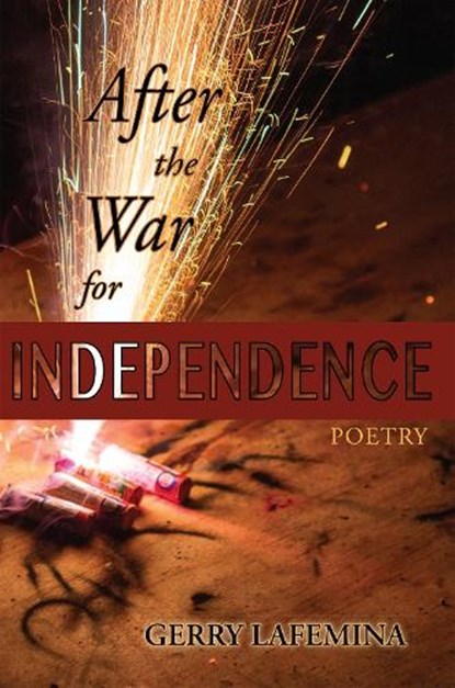 After the War for Independence, Gerry Lafemina - Paperback - 9781622889419