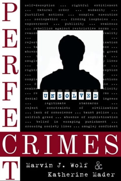 Perfect Crimes, Marvin J. Wolf ; Katherine Mader - Ebook - 9781623061074