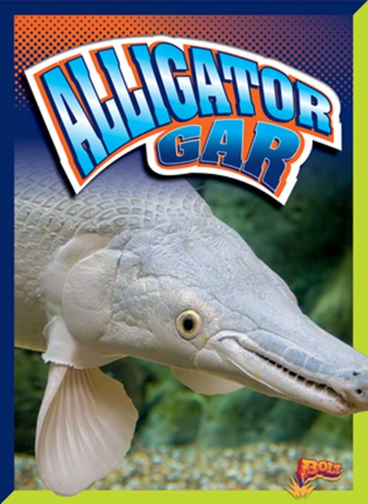 Alligator Gar, Gail Terp - Gebonden - 9781623109110
