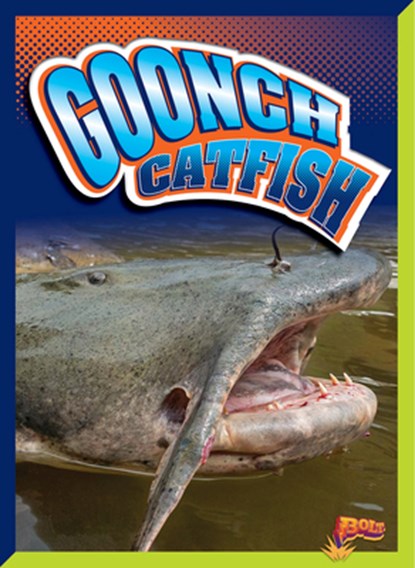 Goonch Catfish, Gail Terp - Gebonden - 9781623109141