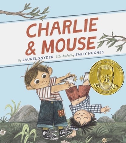Charlie & Mouse: Book 1, Laurel Snyder - Gebonden - 9781623109844