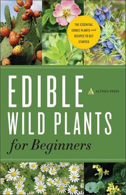 Edible Wild Plants for Beginners, Althea Press - Ebook - 9781623152857