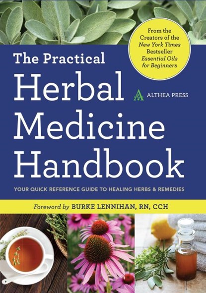 The Practical Herbal Medicine Handbook, Althea Press - Paperback - 9781623153717