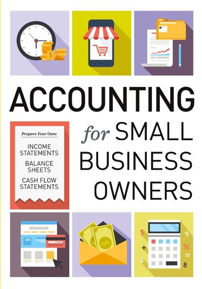Accounting for Small Business Owners, Tycho Press - Paperback - 9781623155360