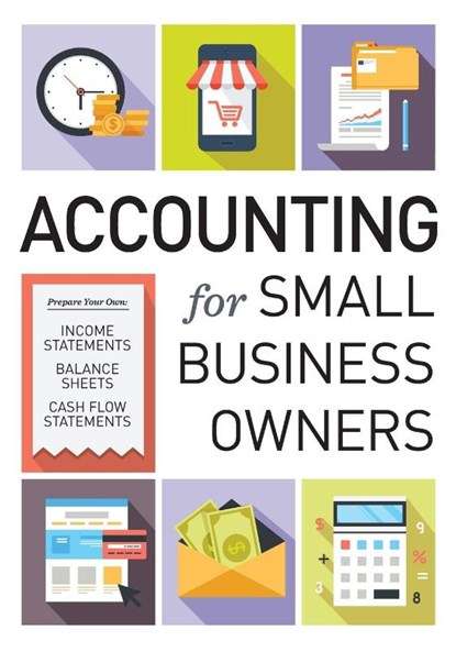 Accounting for Small Business Owners, Tycho Press - Paperback - 9781623155360